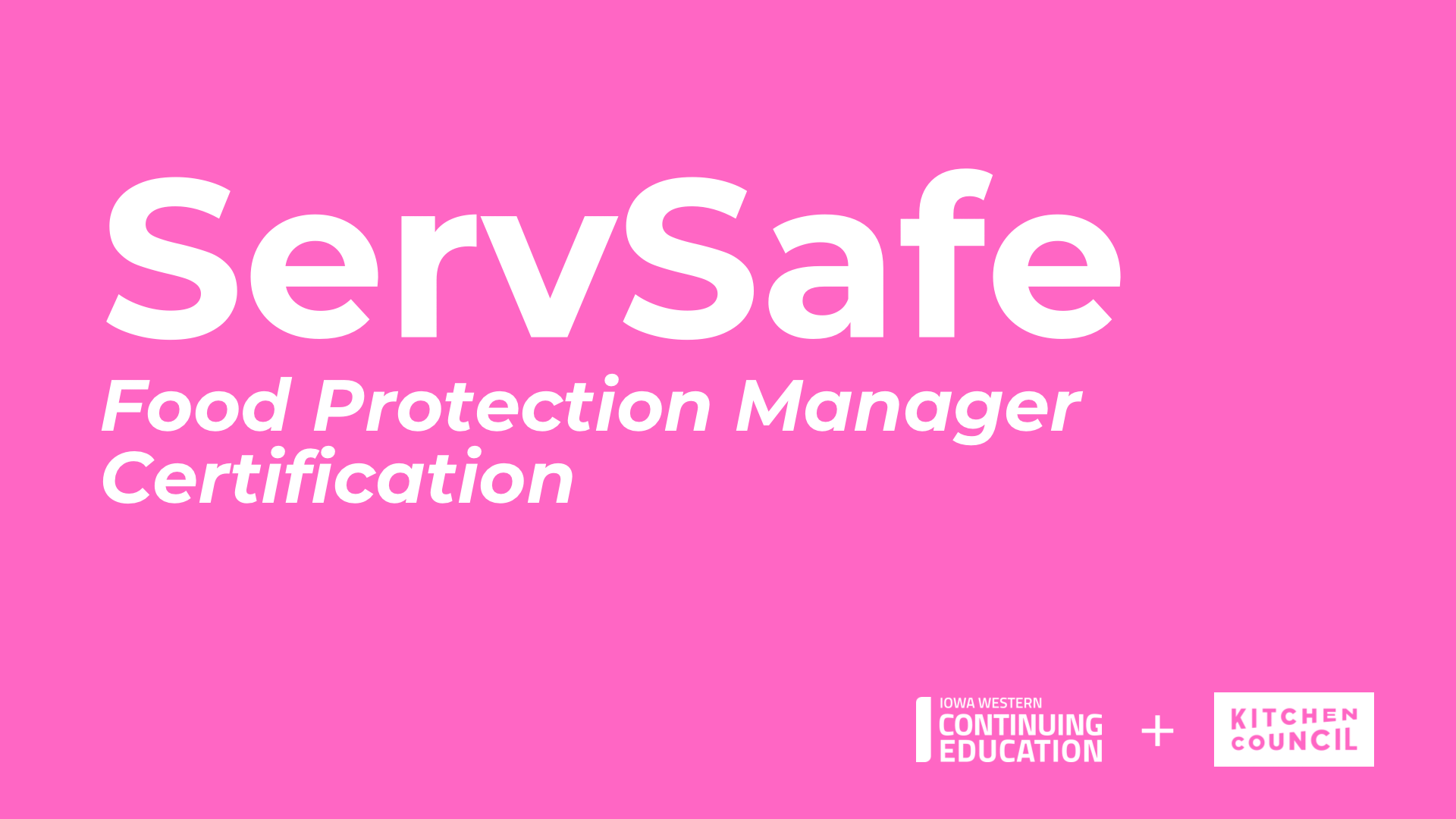 ServSafe - Food Protection Manager Certification